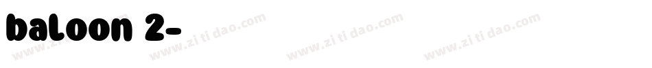 baloon 2字体转换